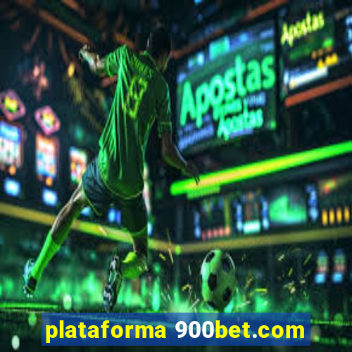 plataforma 900bet.com